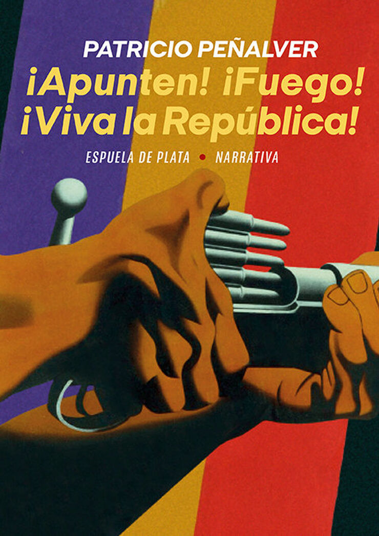 Apunten &iexcl;Fuego! &iexcl;Viva la Rep&uacute;blica!