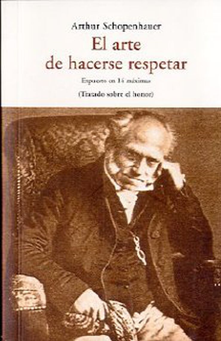 Arte de hacerse respetar, El