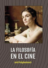 FILOSOF&Iacute;A EN EL CINE, LA