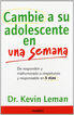 Cambie a su adolescente en una semana