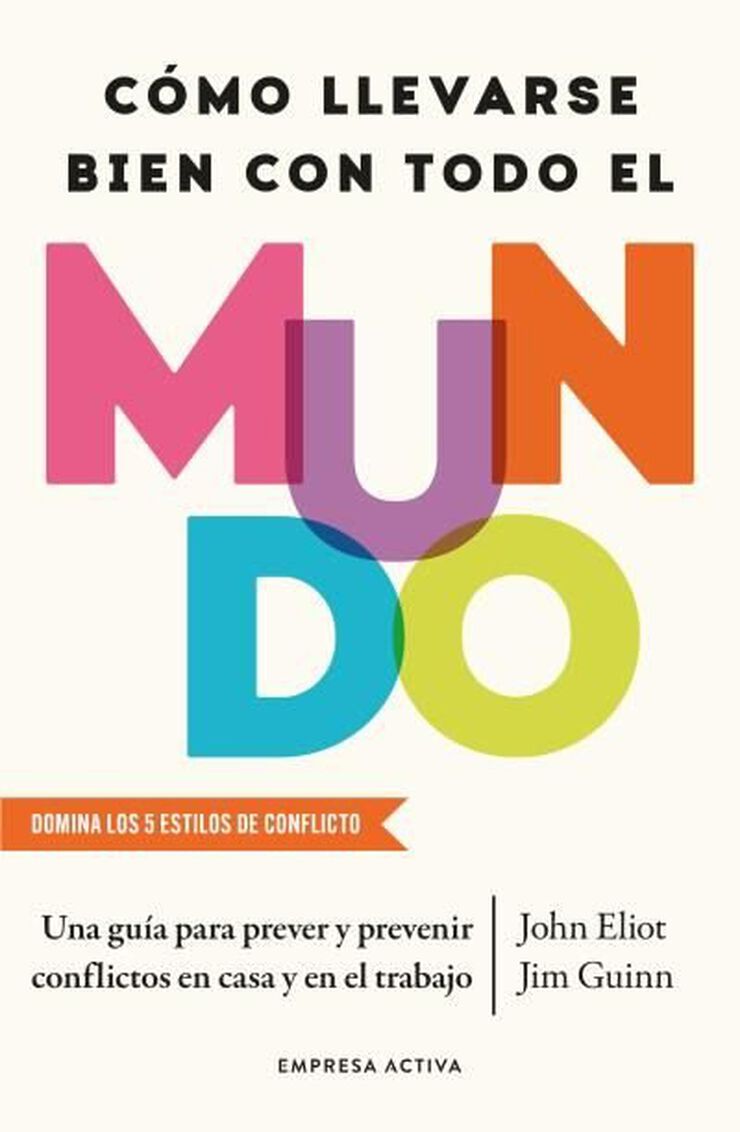C&oacute;mo llevarse bien con todo el mundo