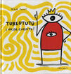 Turlutut&uacute; &iexcl;Vaya cuento!