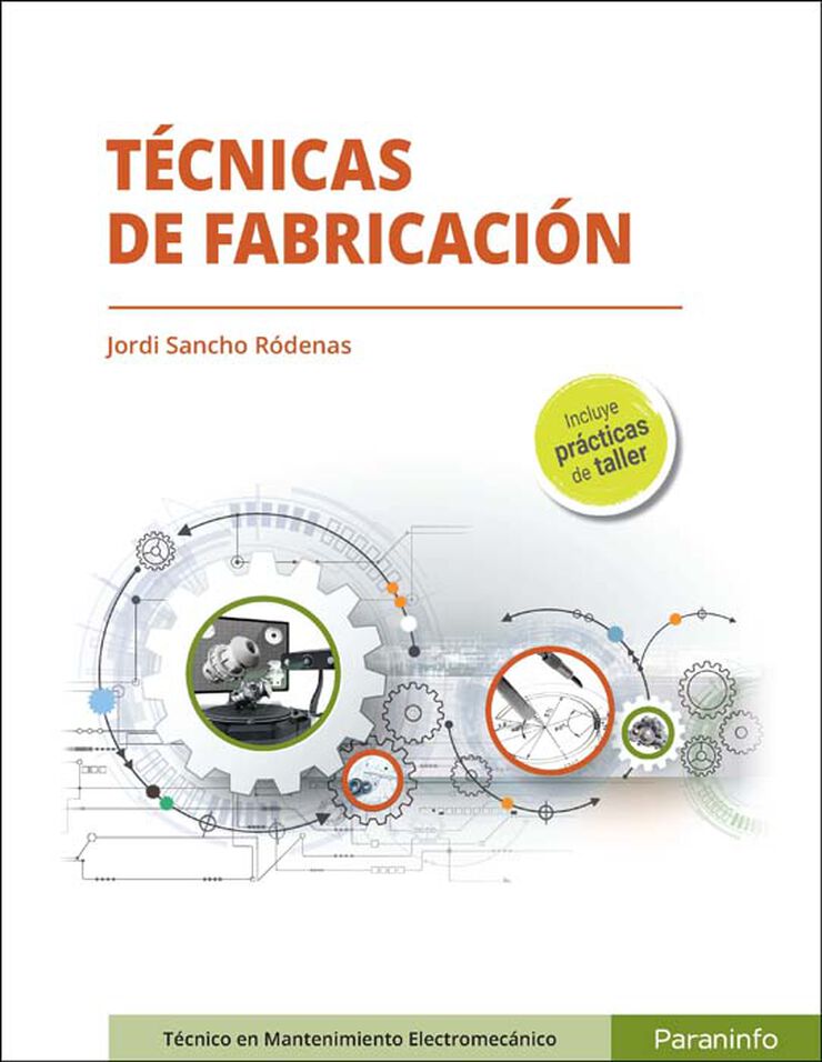 T&eacute;cnicas de Fabricaci&oacute;n
