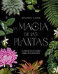 La magia de las plantas
