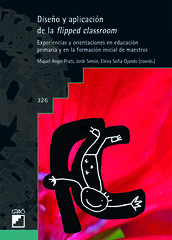 Dise&ntilde;o y aplicaci&oacute;n de la flipped classroom