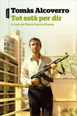 Tot est&agrave; per dir