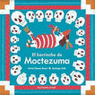 El berrinche de Moctezuma