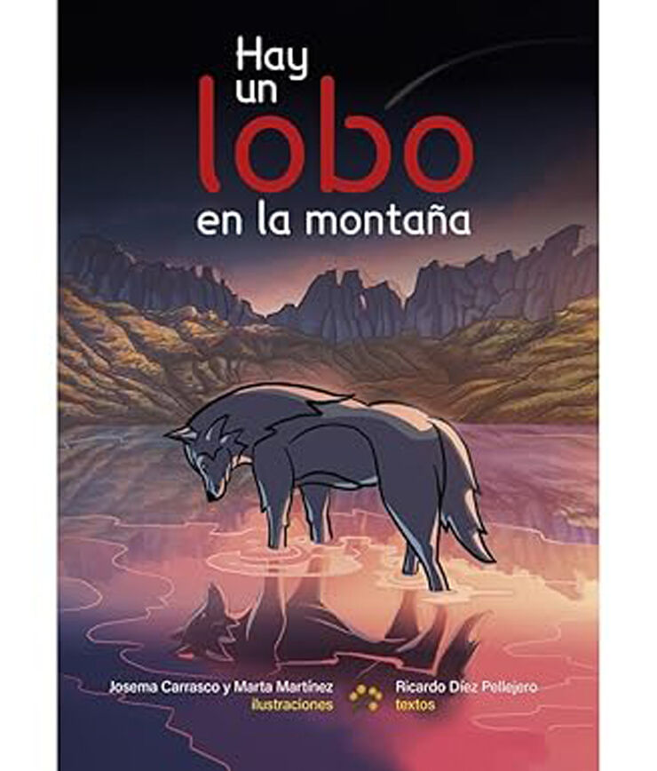 Hay un lobo en la monta&ntilde;a