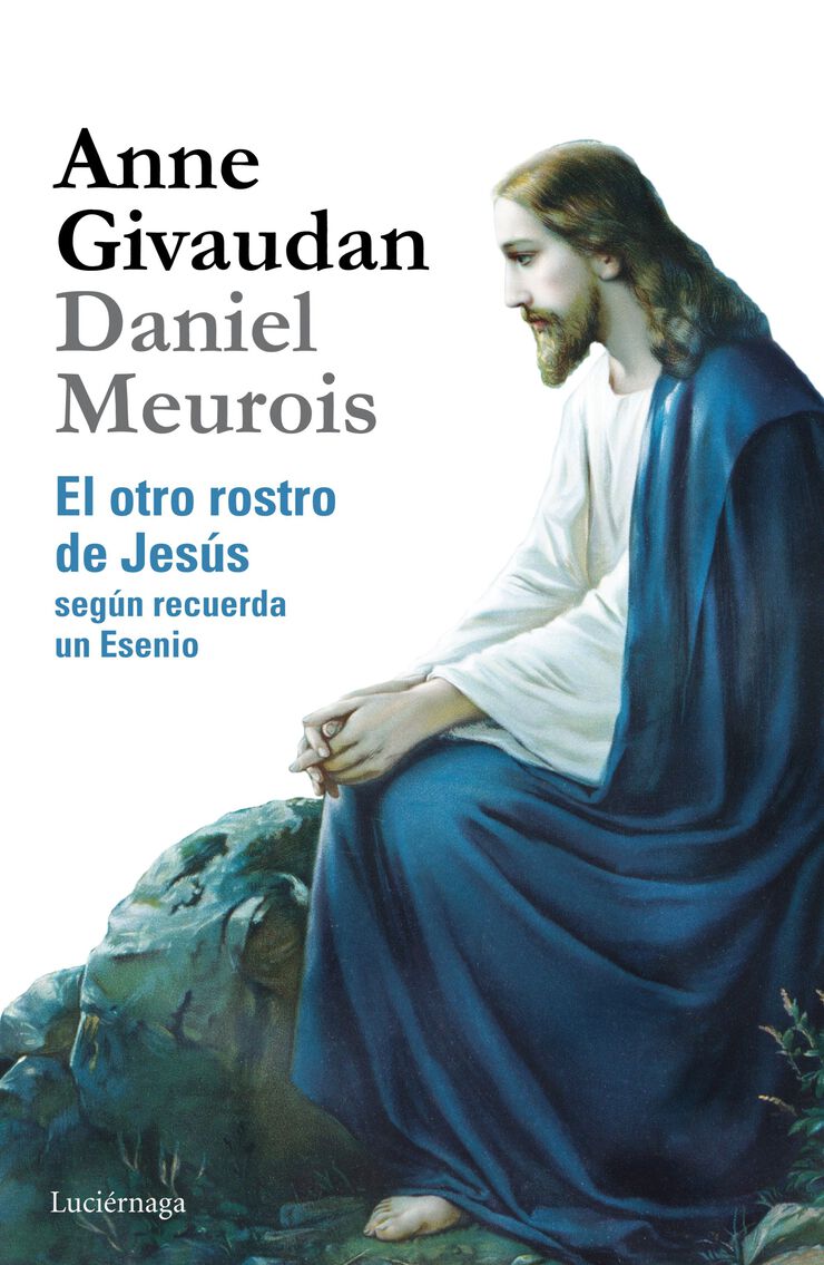 Otro rostro de Jes&uacute;s, El