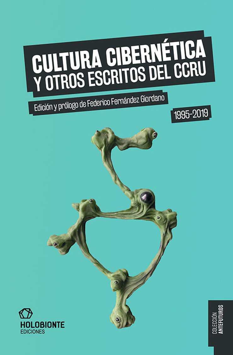 Cultura Cibern&eacute;tica y otros escritos del CCRU