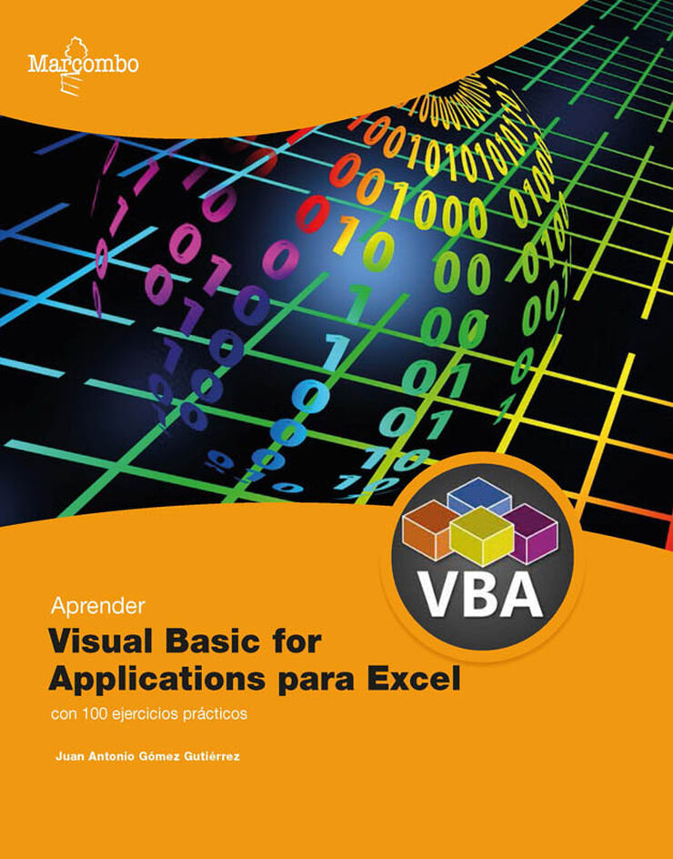 Aprender Visual Basic para Aplicaciones en Excel con 100 ejercicios pr&aacute;cticos