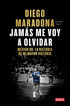 Jam&aacute;s me voy a olvidar