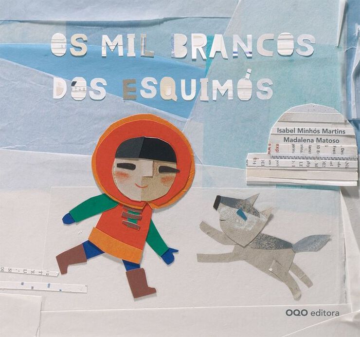 Os mil brancos dos esquim&oacute;s