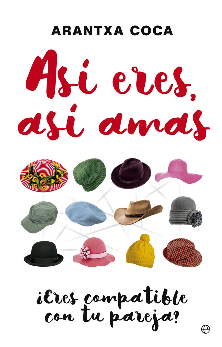 As&iacute; eres, as&iacute; amas