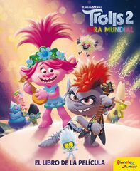Trolls 2. El Libro De La Pel&iacute;cula