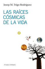 Races csmicas de la vida, Las