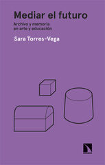 Mediar el futuro