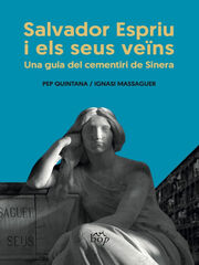 Salvador Espriu i els seus ve&iuml;ns