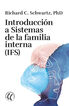 Introducci&oacute;n a sistemas de la familia interna (IFS)