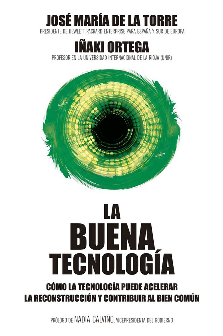 La buena tecnolog&iacute;a