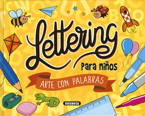 Lettering para ni&ntilde;os. Arte con palabras