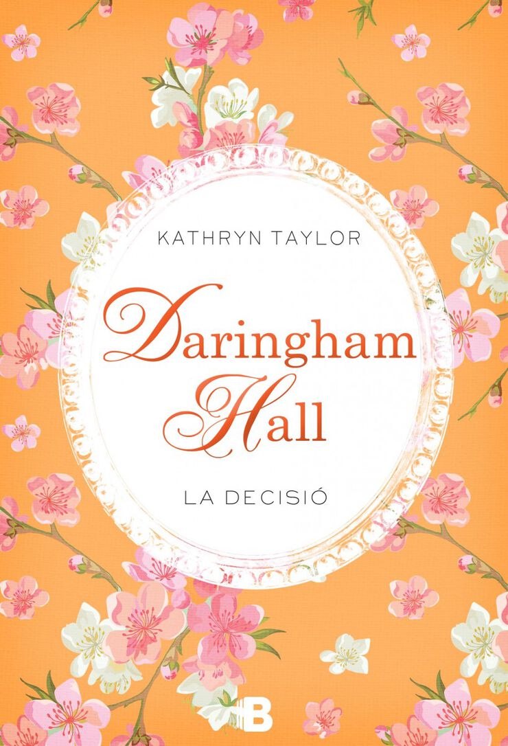Daringham Hall. La decisi&oacute; (Trilogia Daringham Hall 2)