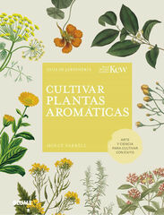 Cultivar plantas arom&aacute;ticas