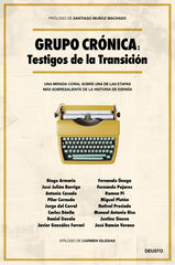 Grupo Cr&oacute;nica: Testigos de la Transici&oacute;n