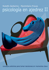 Psicolog&iacute;a en ajedrez II