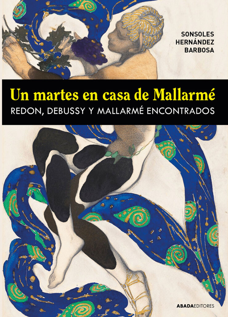 Un martes en casa de Mallarm&eacute;