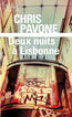 Deux nuits &agrave; Lisbonne