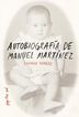 Autobiograf&iacute;a de Manuel Mart&iacute;nez