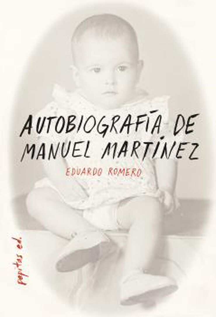 Autobiograf&iacute;a de Manuel Mart&iacute;nez