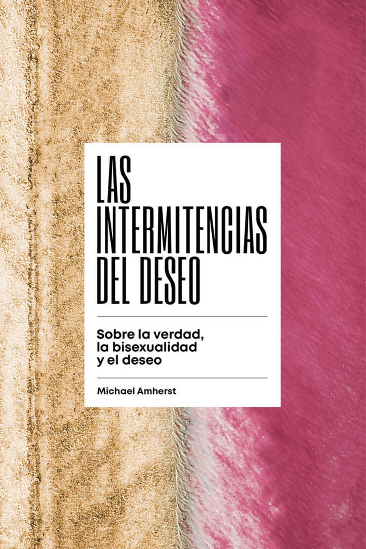 Las intermitencias del deseo