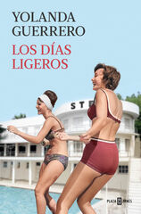 Los d&iacute;as ligeros