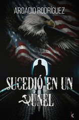 Sucedi&oacute; en un t&uacute;nel