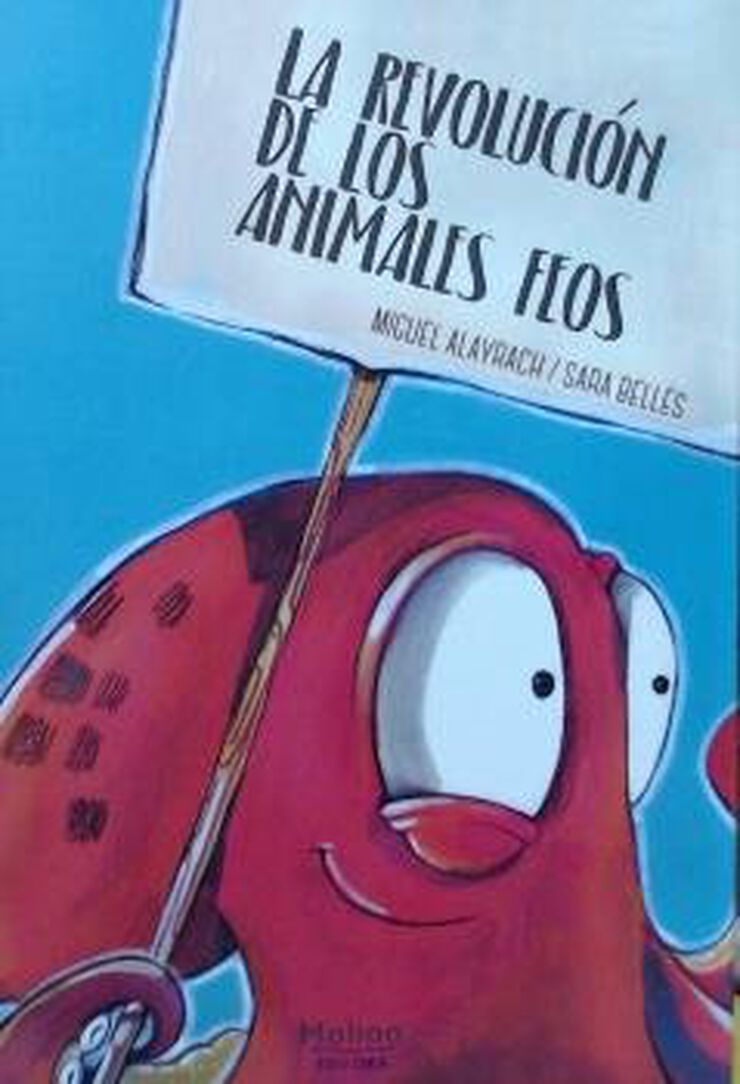 La revoluci&oacute;n de los animales feos