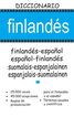 Diccionario Finland&eacute;s-Espa&ntilde;ol / Espa&ntilde;ol-Finland&eacute;s