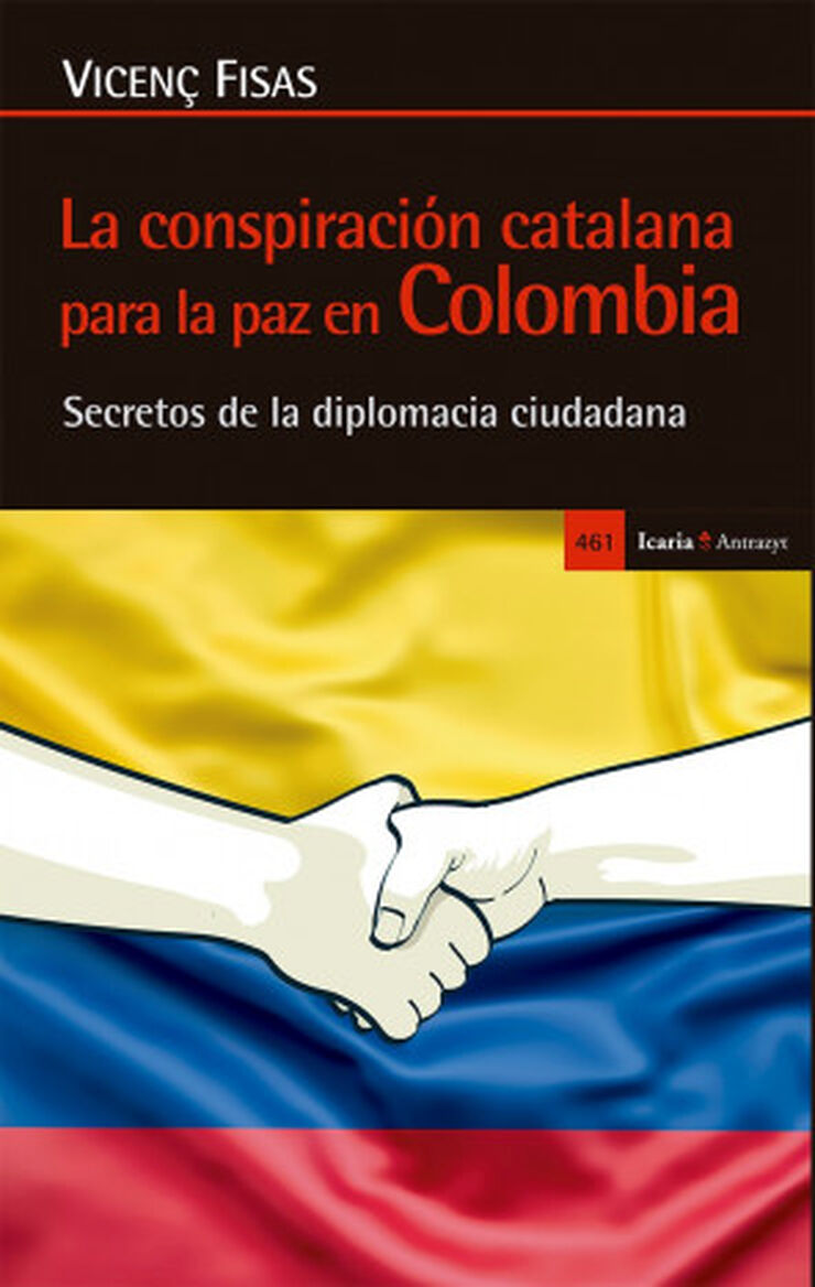 CONSPIRACI&Oacute;N CATALANA DE LA PAZ EN COLOM