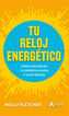 Tu reloj energ&eacute;tico