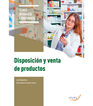 DISPOSICI&Oacute;N Y VENTA DE PRODUCTOS