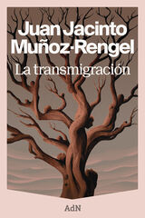 La transmigraci&oacute;n
