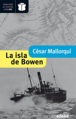 Illa de Bowen, L'