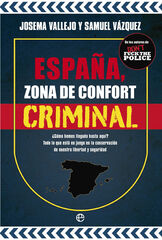 Espa&ntilde;a, zona de confort criminal