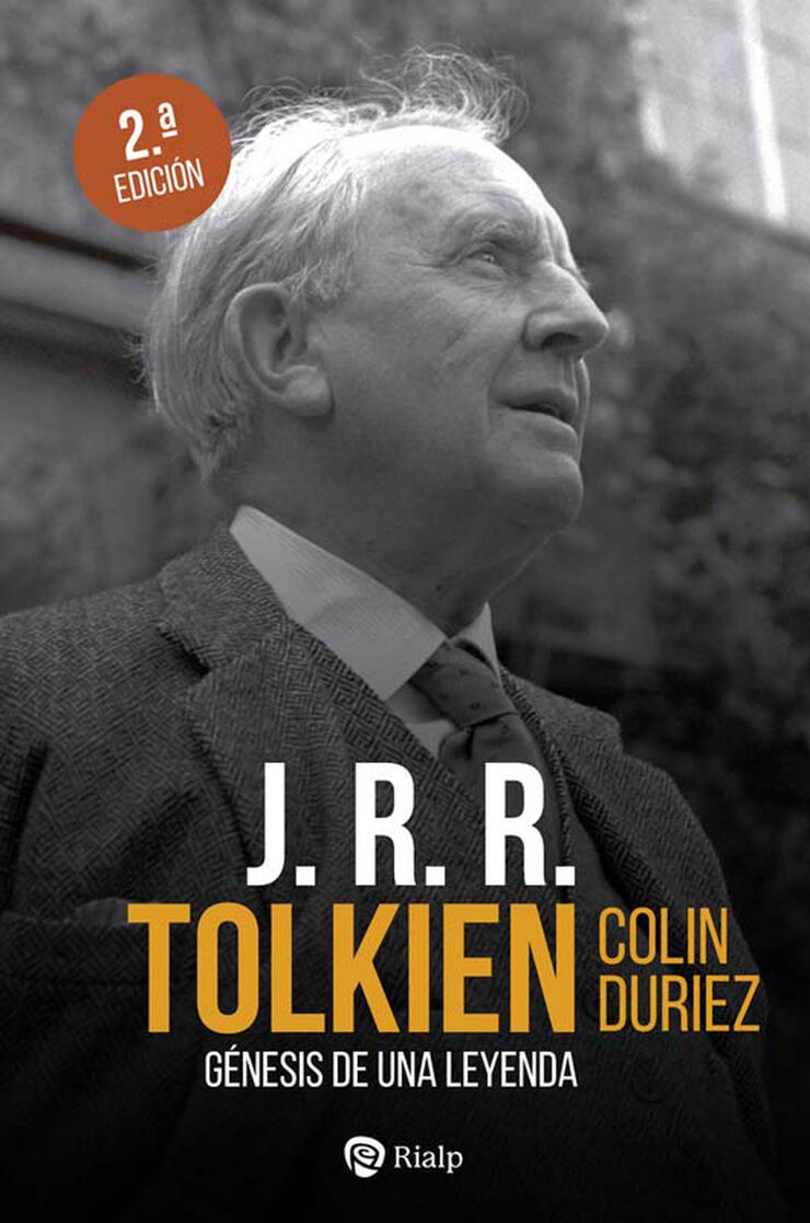 J.R.R. Tolkien. G&eacute;nesis de una leyenda
