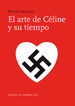 El arte de C&eacute;line y su tiempo