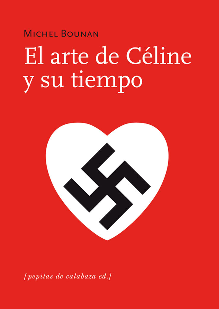 El arte de C&eacute;line y su tiempo