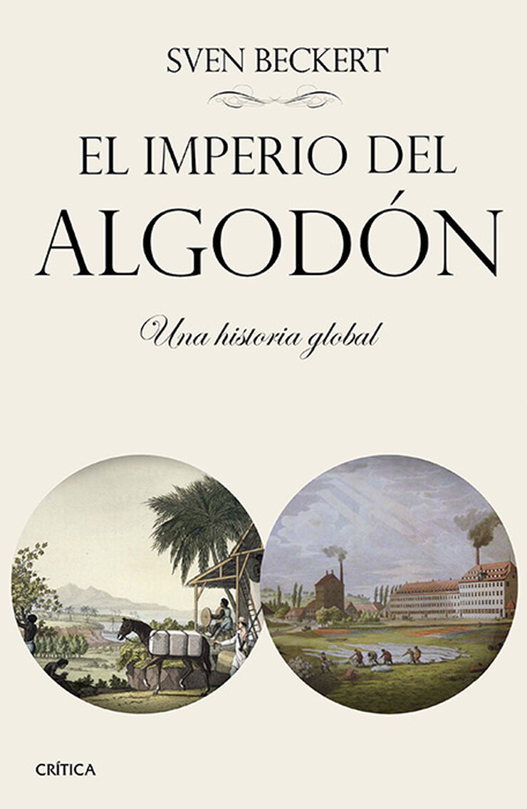 El imperio del algod&oacute;n