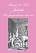 Juliette o la propiedades del vicio