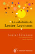 La Sabidur&iacute;a de Lester Levenson